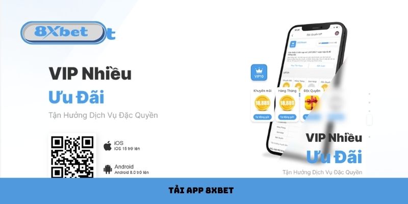 Tải App 8xbet Dễ Dàng Cài Đặt, Chơi Ngay Trên Di Động