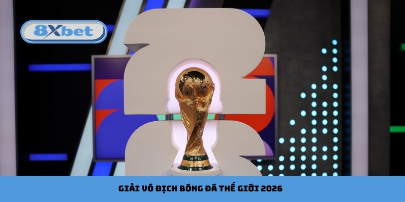 Giải vô địch bóng đá thế giới 2026 đánh dấu bước ngoặt lịch sử với 48 đội tuyển tham dự và nhiều thay đổi hấp dẫn trong thể thức thi đấu.